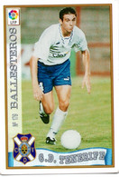 Figurina Card Fichas Card Liga  Calcio   Ballesteros (Tenerife 1997/98) - Sport