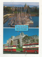 Cp, Canada , British Colombia ,VICTORIA ,multivues ,bateaux , Automobiles , Bus , Cars , Harbour ,the Empress Hotel - Victoria