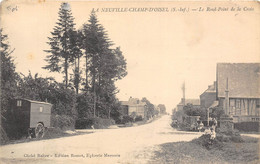 76-LA-NEUVILLE-CHAMP-D'OISEL- LE ROND--POINT DE LA CROIX - Autres & Non Classés