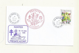 POSTE NAVALE FREGATE ACONIT ESCALE NANTES  DU 12/15 MARS 1999 - Maritime Post