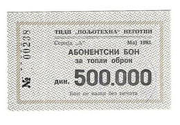 *serbia Tpdp Podjotehna Negotin Hot Meal 500.000 Dinar  Mei 1993  S38  Unc - Serbia