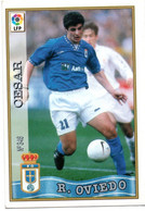 Figurina Card Fichas Card (Liga  Calcio)  Cesar (Real Oviedo 1997/98) - Sport