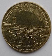 Médaille Touristique  Monnaie  De  Paris  2019, Ville, JURIDICTION  DE  SAINT - EMILION  ( 33 ) - 2019