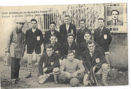 36  CLUB  ATHLETIQUE  DE  ST - GAULTIER  EQUIPE  PREMIERE  ( SAISON  1928 - 1929 ) - Other & Unclassified