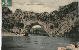 CPA-Carte Postale France  Vallon-Pont-d'Arc  Pont D'Arc 1909 VM56086 - Largentiere