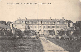 PIE-B-G.22-6843 : LA MONTAGNE. CHATEAU D'AUX - La Montagne