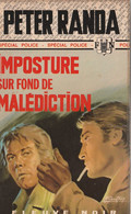 PETER RANDA  - Imposture Sur Fond De Malédiction - Spécial Police - Fleuve Noir N° 951 - Fleuve Noir