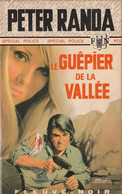 PETER RANDA  - Le Guêpier Dans La Vallée - Spécial Police - Fleuve Noir N° 1085 - Fleuve Noir