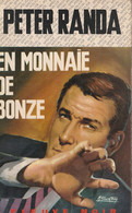 PETER RANDA  - En Monnaie De Bonze - Spécial Police - Fleuve Noir N° 644 - Fleuve Noir