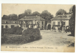 78/ CPA - Rambouillet - Le Parc - La Ferme Nationale - La Direction - Rambouillet