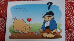 CPM PETANQUE JEUX DE BOULES PEPE PAPOU UN AMOUR DE COCHONNET  ED MICA COCHON PIG - Boule/Pétanque