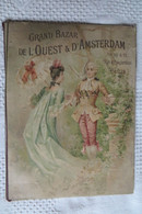 GRAND BAZAR DE L'OUEST ET D4AMSTERDAM ANNEE 1900 - Tamaño Grande : ...-1900