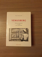 (1940-1945 ROESELARE) Venusberg. Leven En Overleven In Een Nazi-werkkamp. - Guerra 1939-45