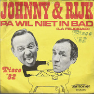 * 7"  *  JOHNNY & RIJK - PA WIL NIET IN BAD (Holland 1968) - Otros - Canción Neerlandesa