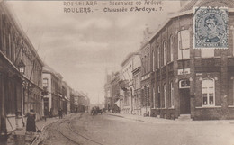 Roeselare  Steenweg Op Ardoye  Chaussée D'Ardoye  (Café Au Canon) - Röselare