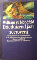 Drieduizend Jaar Zeeroverij - Van De Piraten Uit De Oudheid Tot En Met De Kapers ... - 1979 - History