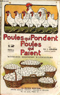 Poules Qui Pondent, Poules Qui Paient Méthodes Modernes D'aviculture - Incomplet - 12e édition. - Ad.-J.Charon - 0 - Animaux