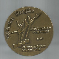 Médaille, Sports, Fédération Française D'éducation Physique Etde Gymnastique Volontaire, 69.5 Gr, 2 Scans,frais Fr 3.35e - Gymnastiek