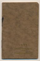 MARSEILLE - Calendrier De Poche Caisse D'Epargne Des Bouches Du Rhône - 1932 - 8 Cm X 11,8 Cm - Small : 1921-40