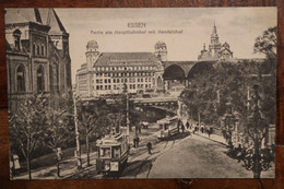 AK 1910's CPA ESSEN Hauptbahnhof Mit Handelshof Dr Reich Empire - Essen