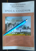 LIBRO Historia De La Literatura Hispanoamericana Tomo I Epoca Colonial  Año: 1982ISBN: 843760334XEncuadernación: Rústica - Cultural