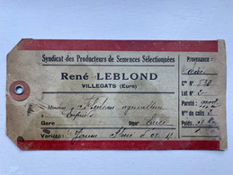 Label Syndicat Des Producteurs De Semences Selectionnees Rene Leblond Villegats - Agriculture