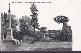 Italy PPC Roma - 94 - Via Appia Antica - Tomba Di Cecilia Metella Simple Backside (2 Scans) - Altare Della Patria