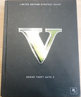 SONY PLAYSTATION STRATEGY GAME GUIDE : GRAND THEFT AUTO V 5 LIMITED EDITION - ROCKSTAR 2013 - Littérature & Notices