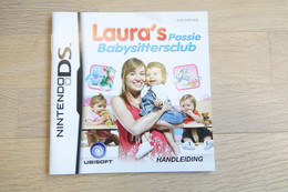 NINTENDO DS  : MANUAL : Laura's Passie Babysittersclub - Game - Literatura E Instrucciones