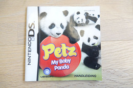 NINTENDO DS  : MANUAL : Petz My Baby Panda - Game - Littérature & Notices