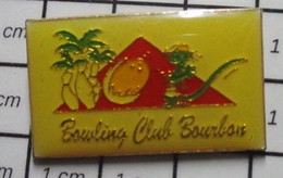 510E Pin's Pins / Beau Et Rare / SPORTS / BOWLING CLUB BOURBON LA REUNION - Bowling