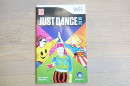 NINTENDO WII  : MANUAL : Just Dance 2015 - Game - Manual - Letteratura E Istruzioni