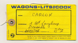 WAGONS-LITS // COOK - Etiquette Pour Bagage - (MARSEILLE) - Ferrovie