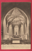 Marche-lez-Ecaussinnes - Choeur De L'Eglise , Restauré En 1931 ( Voir Verso ) - Ecaussinnes