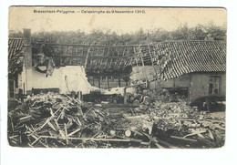 Brasschaat   Brasschaet-Polygone  -  Catastrophe Du 9 Novembre 1910          1913 - Brasschaat
