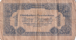 EGY PENGO A VOROSHADSEREG PARANCSNOKSAGA 1944 1 PENGO BANKNOTE - Hongrie