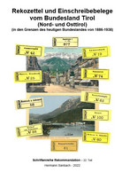 Rekozettel Und Einschreibebelege Vom Bundesland Tirol (Nord- Und Osttirol) 1886 - 1918 - Filatelia E Storia Postale