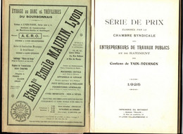 Publicité : Artisanat : Entrepreneurs De Travaux Publics Et De Bâtiments  Canton Tain L'Hermitage - Tournon Sur Rhône - Craft