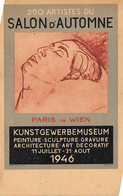 Autriche. Vienne  1 Ere Exposition Du Salon D'Automne  1946 . Peinture Sculpture        (voir Scan) - Autres & Non Classés