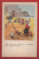 CPA - Illustrateur, Illustrateurs - Poulbot -Des Vacances Comme ça ça Devrait Durer Toute L'année (mer, Jeux De Sable ) - Poulbot, F.