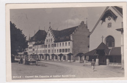 Bulle. Rue De  Bouleyres, Animée - Institut Ste-Croix,  Chapelle Des Capucins. Carte-photo - Chapelle