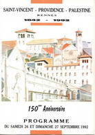 Programme 150ème Anniversaire Du Lycée, Collège, école Saint-Vincent, Providence,  à RENNES, (35) En 1992, 12 Pages - Programs