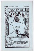 LE CARTOPHILE - Revue Trimestrielle - N° 17 - Juin 1970 - Le Facteur CHEVAL - Pont à Transbordeur De Nantes - French