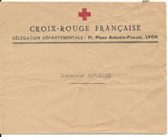 Lettre à Entête La Croix Rouge De Lyon Guerre 39/45 à Monsieur Ratheaux - Croce Rossa