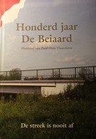 Honderd Jaar De Beiaard - 2002 - Weekblad Van Zuid-Oost-Vlaanderen ( Veel Over Zottgem...) - Heemkunde - History