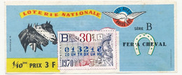 FRANCE - Loterie Nationale - 1/10ème - Les Ailes Brisées - Fer à Cheval  - 30eme Tranche 1970 - Billets De Loterie