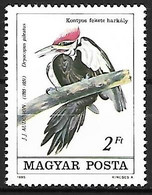 Hungary - MNH ** 1985 :     Pileated Woodpecker  -  Dryocopus Pileatus - Spechten En Klimvogels