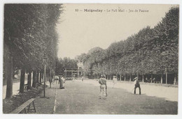 Cpa Maignelay - Le Pall Mail - Jeu De Paume - Maignelay Montigny