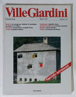 51576 - Ville Giardini Nr 214 - Marzo 1987 - Casa, Jardinería, Cocina