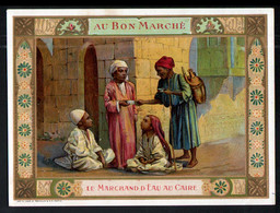 Chromo Au Bon Marché, LP 3, Scenes Nationales Avec Enfants, Le Marchand D'eau Au Caire, Dos 1er Mai, Dim 160x119 - Au Bon Marché